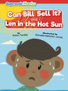 Imagen de portada para Can Bill Sell It? & Len in the Hot Sun